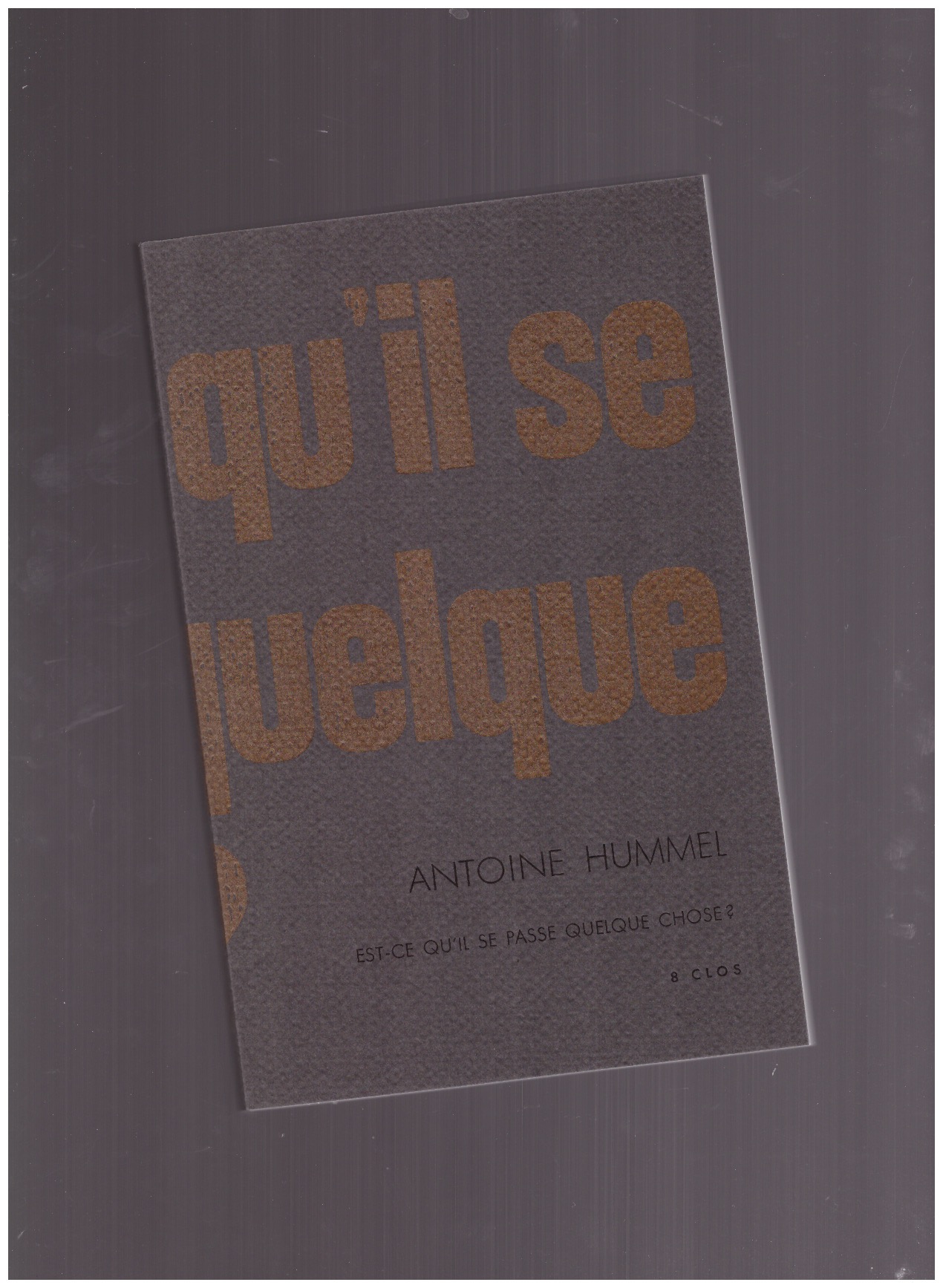 HUMMEL, Antoine - Est-ce qu’il se passe quelque chose ?